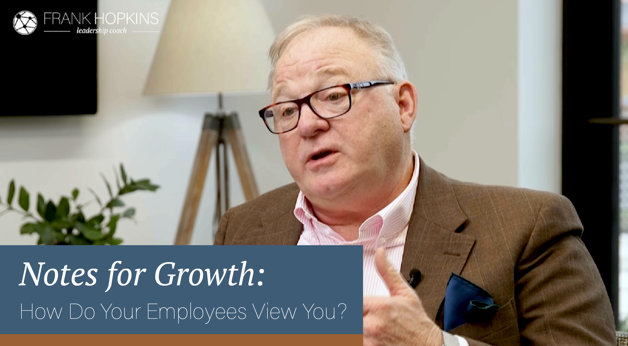 Notes for Growth: How Do Your Employees View You?