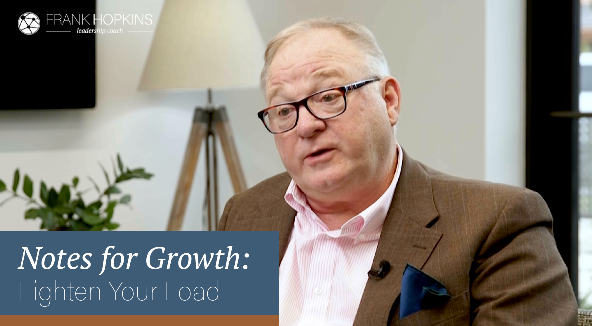 Notes for Growth: Lighten Your Load